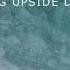 SYML Rising Upside Down Official Audio