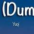 YUQI Radio Dum Dum Lyrics