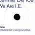 Lennie De Ice We Are I E Bulletproof Underground Dub Hard House