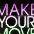 Anton Powers Redondo Make Your Move Patrick Simard Edit