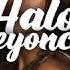 Halo Beyoncé TikTok Audio