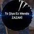 To Şiya Ez Mendo Sen Gittin Ben Kaldım Zazaca Zazaki