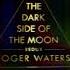 Roger Waters TDSOTM Redux The Palladium London 8 October 2023 Only Music