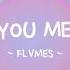 Flames YouMe Official Lyrics Video