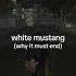 Lana Del Rey White Mustang Lyrics Meaning Lyrics Lanadelreylyrics Lanadelreymusic Trending I