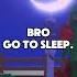 Go To Sleep Roblox Nutrio9424