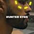 Zuniga On Full Guide To Get Hunter Eyes Naturally