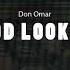 Don Omar Good Looking Instrumental