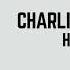 Charlie Puth How Long Denis First Remix DJStreakZ Edit