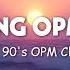 MORNING OPM SONG Best Of The 80 S 90 S OPM Classic Love Songs Lyrics