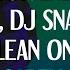 Major Lazer MØ DJ Snake Lean On Acapella