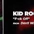 Kid Rock F Ck Off