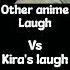 Kira Fans Kira Laugh
