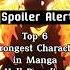 Top 6 Strongest Character In Manga Hell Paradise Jigokuraku