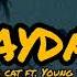 Doja Cat Payday Ft Young Thug Lyrics