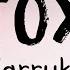 La Toxica Remix Ft Myke Towers Sech Farruko Lyrics Video