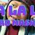 Watamu X La La La Mashup Medrink X Naughty Boy Ft Sam Smith