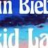 Justin Bieber The Kid LAROI Stay Lyrics Video