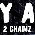 2 Chainz Grey Area Lyrics