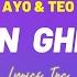 Ayo Teo Fly N Ghetto LYRICS