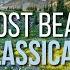 30 Most Beautiful Pieces Of Classical Music