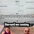 Harvard We Coming