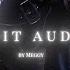 Hot Edit Audios To Fuel Your Imagination Popular Audios