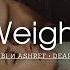Zubi Ashref Weight