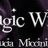 Lucia Miccinilli Magic Winx Official Audio 2023