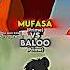 Mufasa Vs Baloo