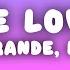 Ariana Grande Let Me Love You Lyrics Ft Lil Wayne