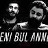 Ahmet Kaya Heijan Beni Bul Anne Dark Design Mix