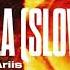 Yb Wasg Ood Ariis LUNA BALA SLOWED