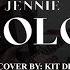 Solo Jennie Rock Cover By Kit De Gala