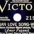 1929 HITS ARCHIVE Pagan Love Song Nat Shilkret As The Troubadours Frank Munn Vocal