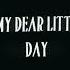 Sleep My Dear Little Child Day Is Young Lyrics