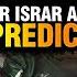 Hope Dr Israr Ahmed S Prediction