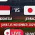 Jadwal Indonesia Vs Jepang Hari Ini Kickoff Live Streaming Shorts Short