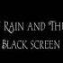 Rain With A Thunderstorm Black Screen 8h Дождь с грозой Черный экран 8 часов