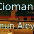 Cioman Selamün Aleyküm Sözleri Lyrics