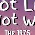 The 1975 It S Not Living If It S Not With You Lyrics