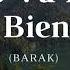Barak Todo Va Estar Bien Lyrics Letra