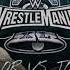 WWE WrestleMania 40 Dream Match Card WrestlemaniaXL