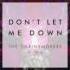 The Chainsmokers Don T Let Me Down Official Instrumental