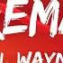 Lil Wayne Fireman