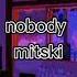 Mitski Nobody Male Version