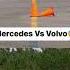 Mercedes Vs Volvo