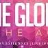 The Glory Live