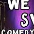 YES WE SVEN Comedy Special By Sven Bensmann Comedy Live Musik Dinos Disney Dorf