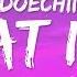 Doechii What It Is Solo Version Lyrics